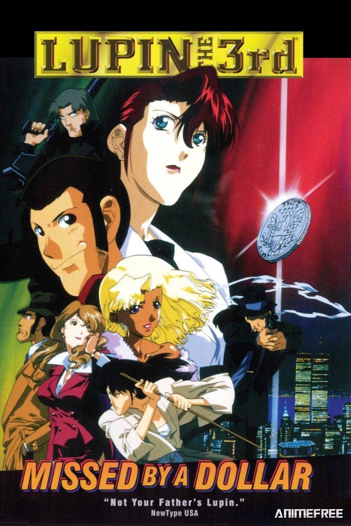 Люпен III: Война из-за одного доллара